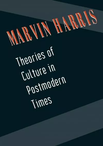 (DOWNLOAD)-Theories of Culture in Postmodern Times (Communities)
