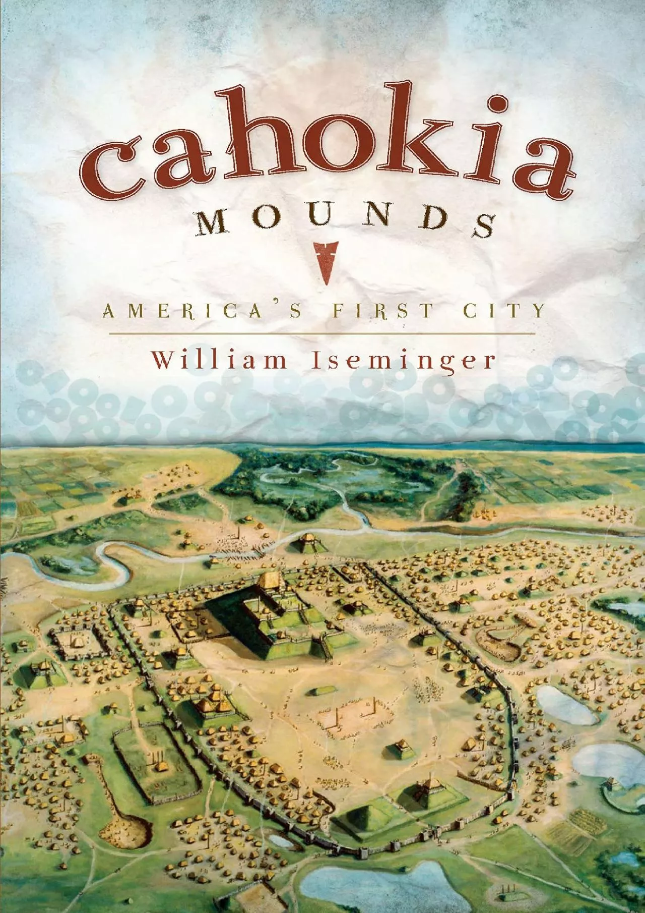 PDF-(DOWNLOAD)-Cahokia Mounds: America\'s First City (Landmarks)