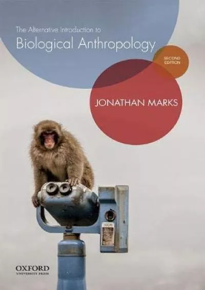 (BOOK)-The Alternative Introduction to Biological Anthropology