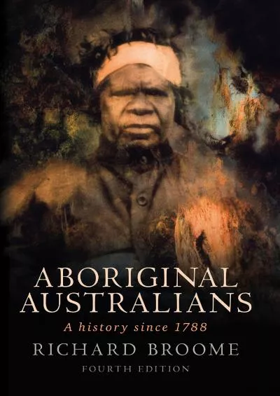 (BOOS)-Aboriginal Australians: A History Since 1788
