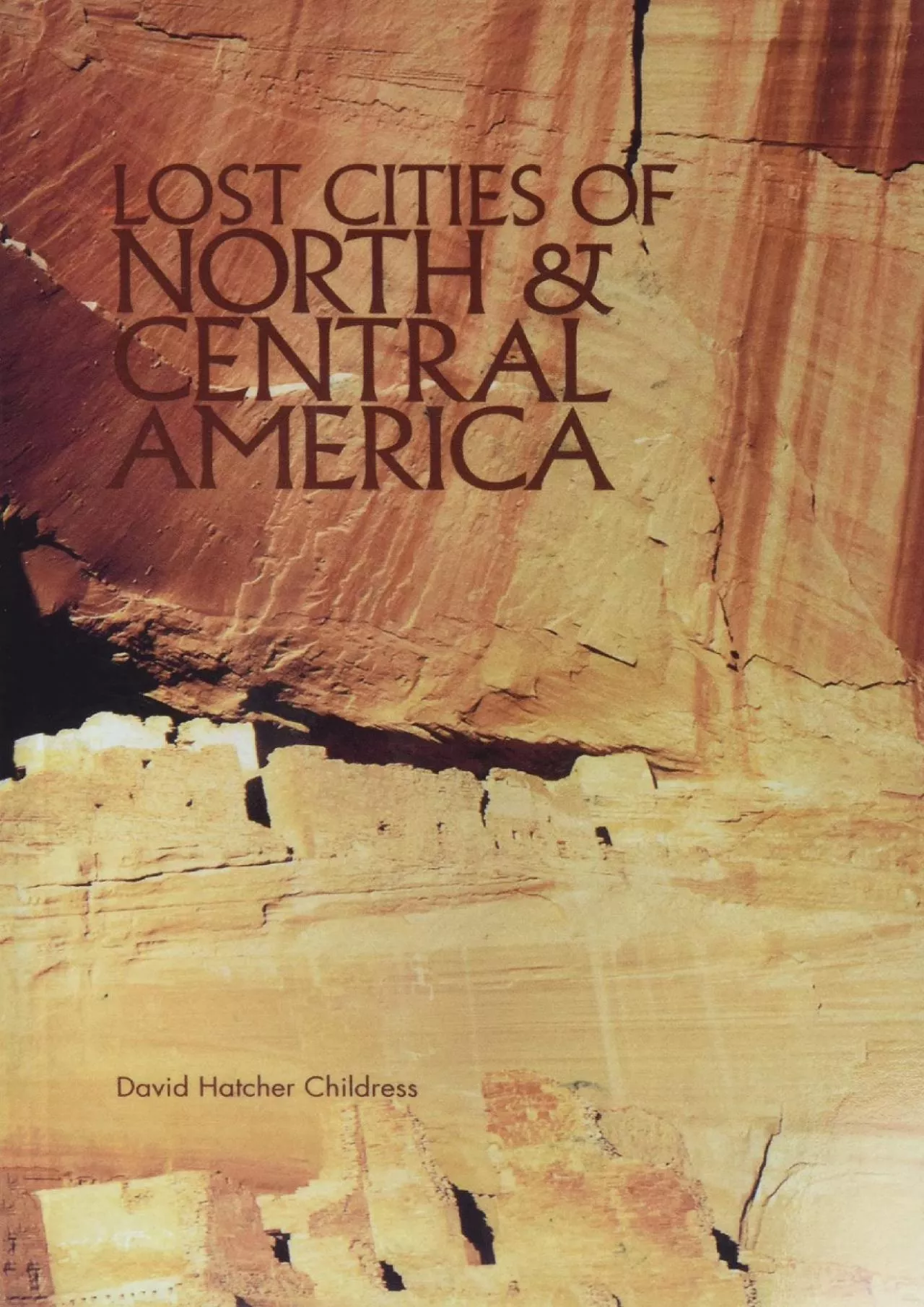 PDF-(BOOK)-Lost Cities of North & Central America (Lost Cities Series)