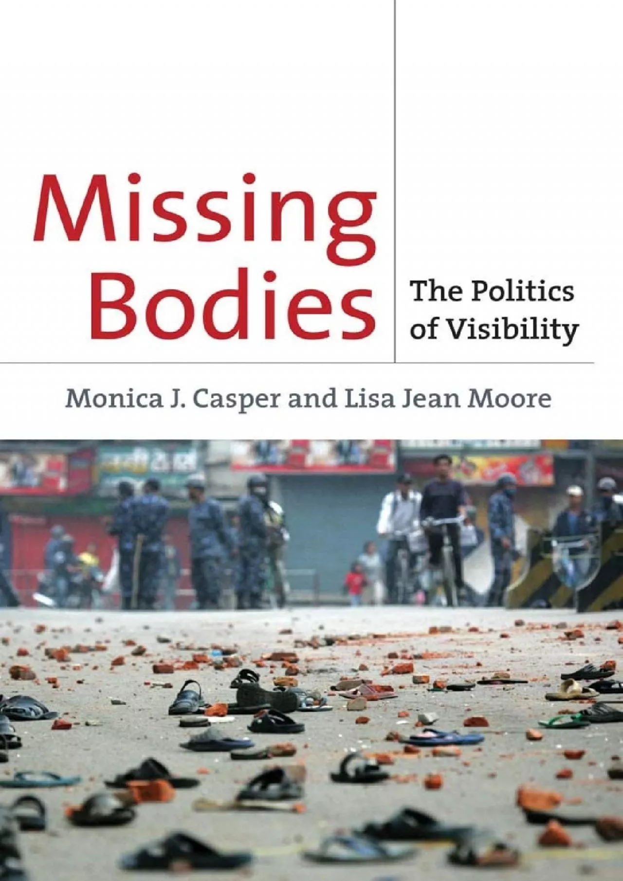 PDF-(DOWNLOAD)-Missing Bodies: The Politics of Visibility (Biopolitics, 2)