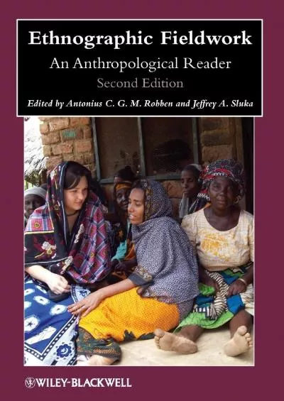 (BOOK)-Ethnographic Fieldwork: An Anthropological Reader