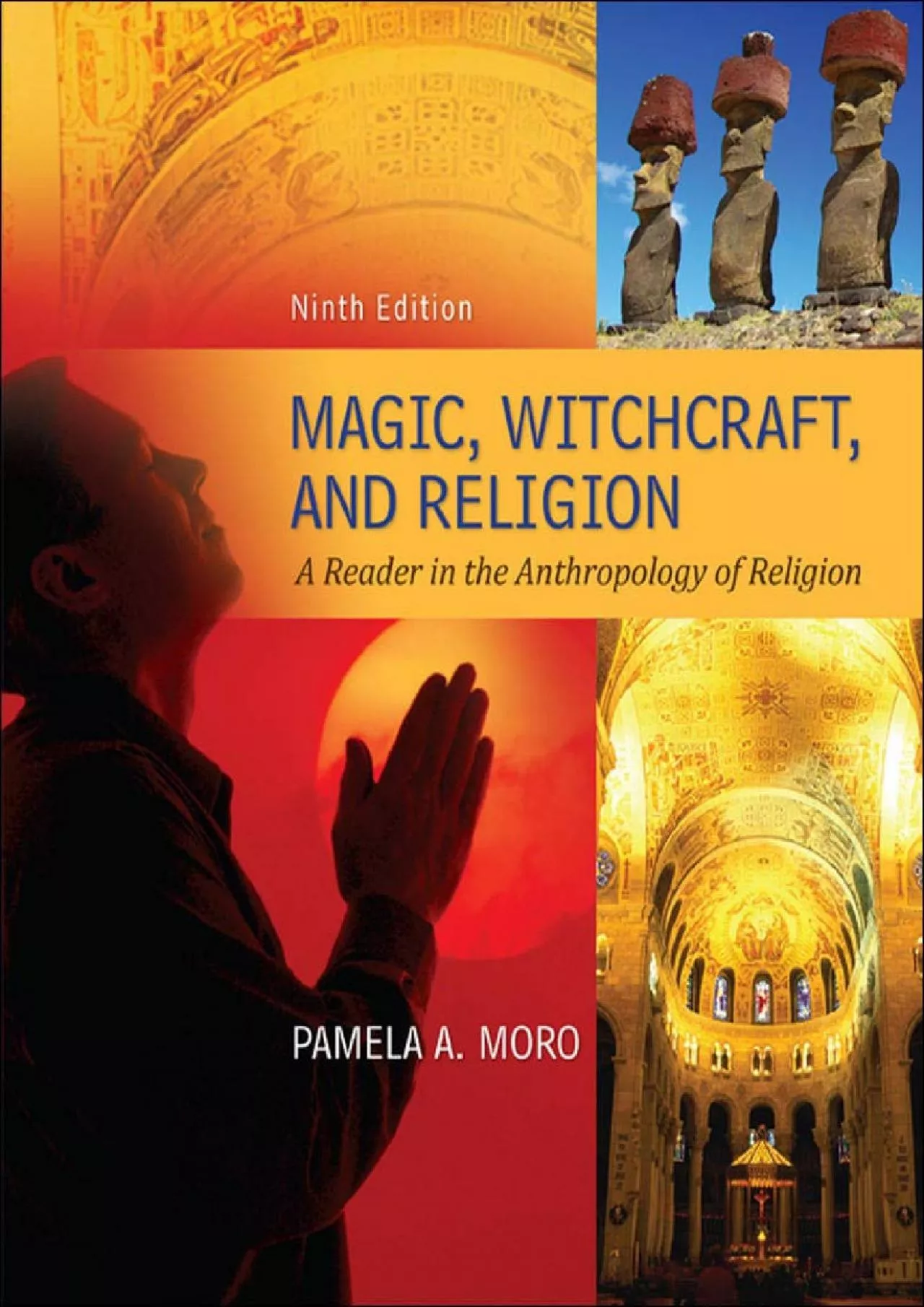 PDF-(READ)-Magic Witchcraft and Religion: A Reader in the Anthropology of Religion