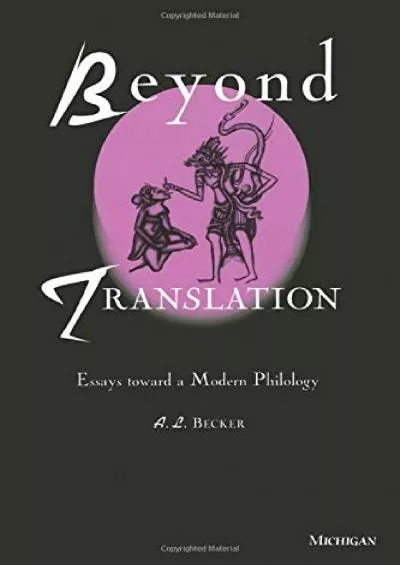 (READ)-Beyond Translation: Essays toward a Modern Philology