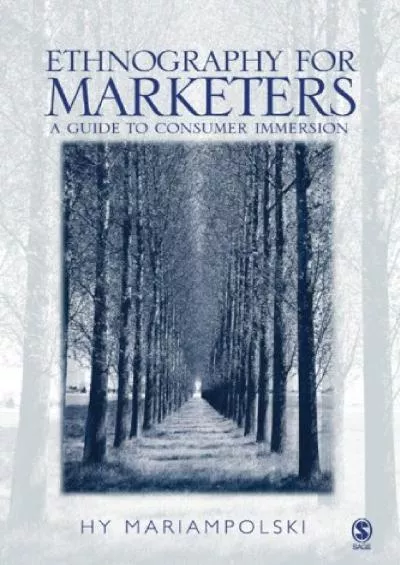 (BOOK)-Ethnography for Marketers: A Guide to Consumer Immersion