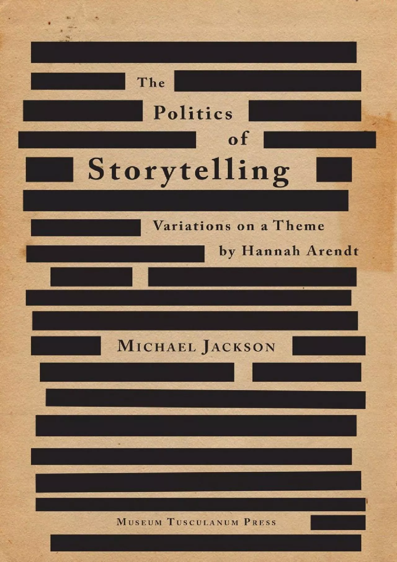(BOOS)-The Politics of Storytelling: Variations on a Theme by Hannah Arendt (Critical