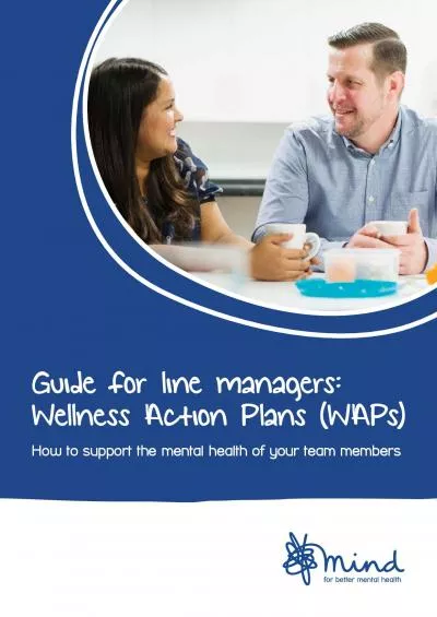 Guide for line managers Wellness Action Plans WAPs