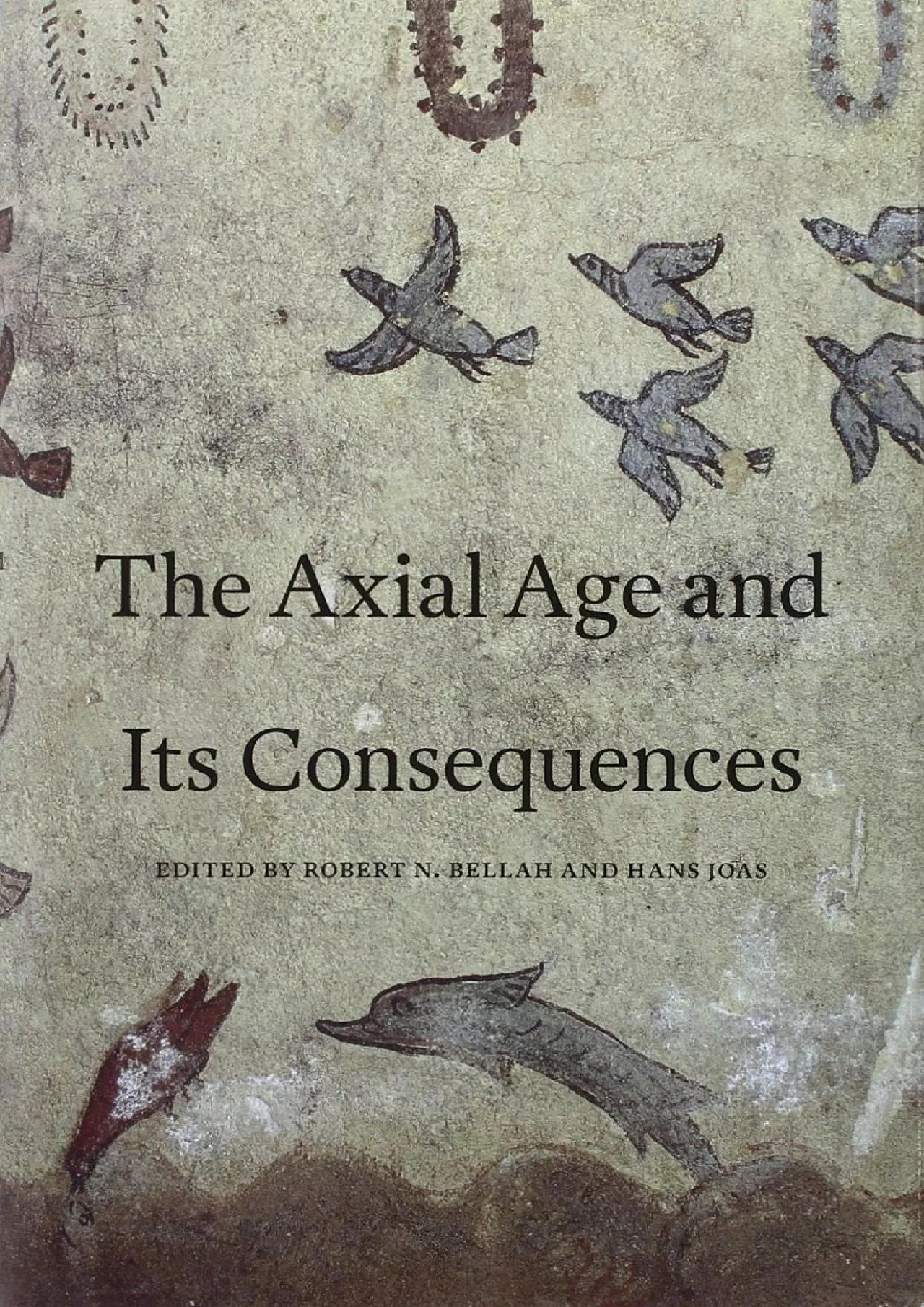 PDF-(DOWNLOAD)-The Axial Age and Its Consequences