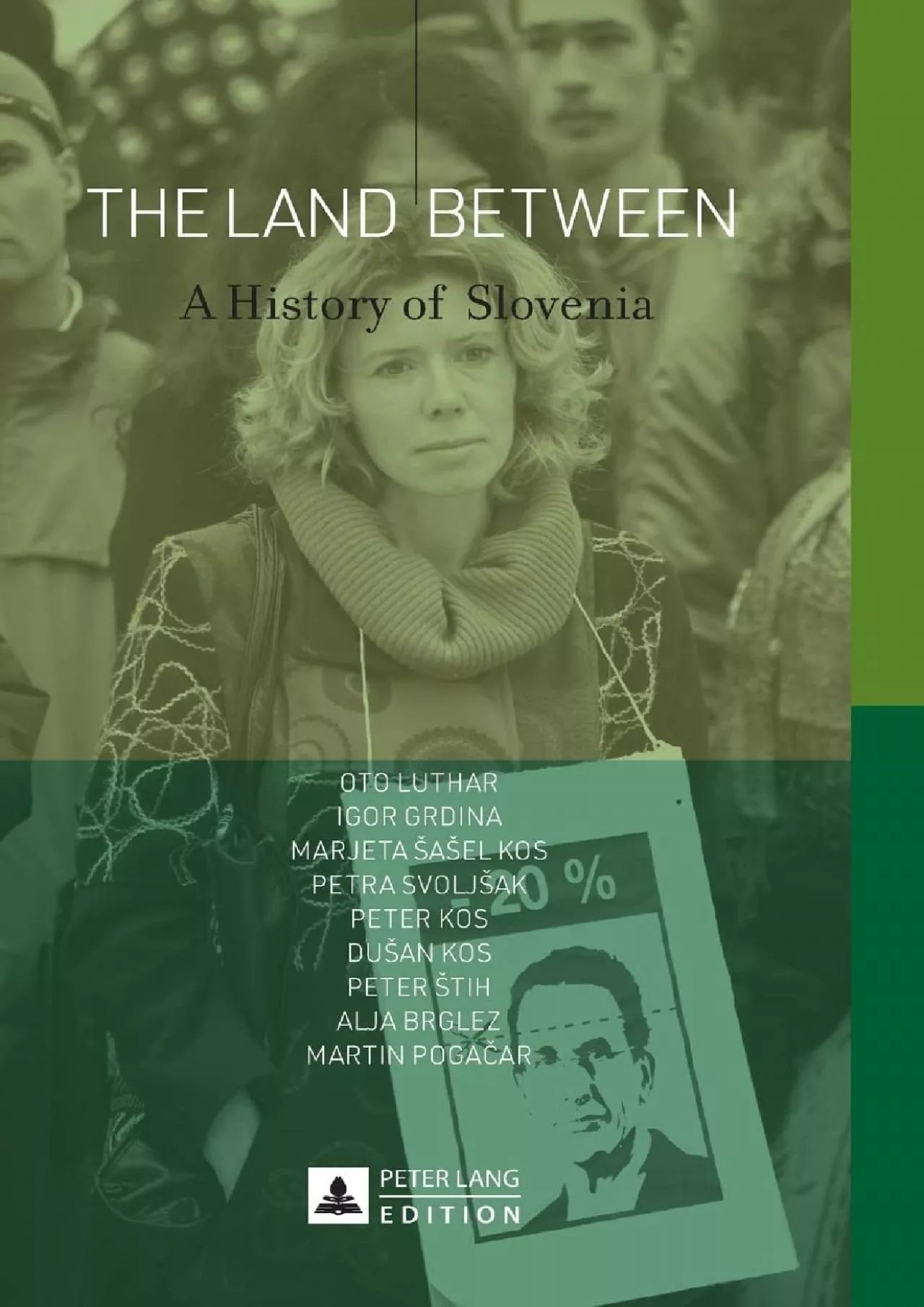 PDF-(READ)-The Land Between: A History of Slovenia