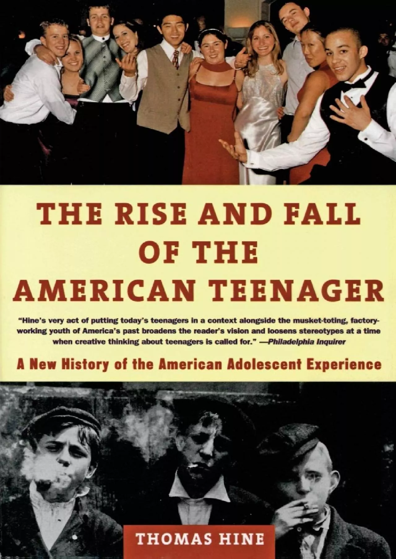 PDF-(READ)-The Rise and Fall of the American Teenager