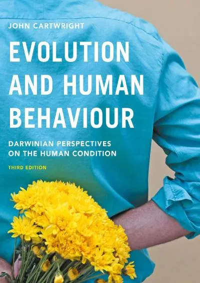 (EBOOK)-Evolution and Human Behaviour: Darwinian Perspectives on the Human Condition