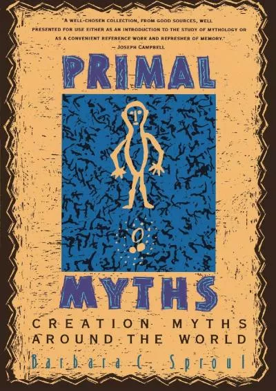 (BOOK)-Primal Myths: Creation Myths Around the World