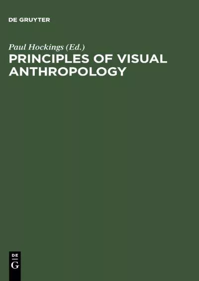 (DOWNLOAD)-Principles of Visual Anthropology
