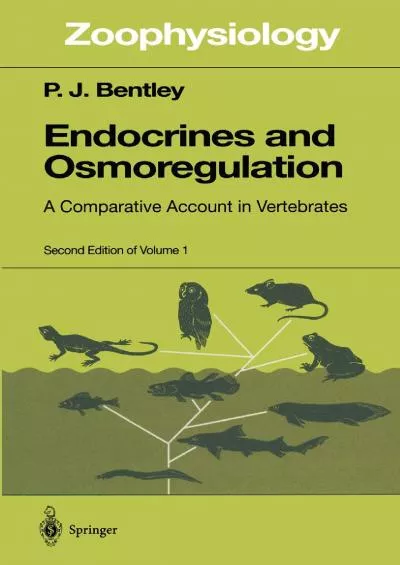 (DOWNLOAD)-Endocrines and Osmoregulation: A Comparative Account in Vertebrates (Zoophysiology Book 39)