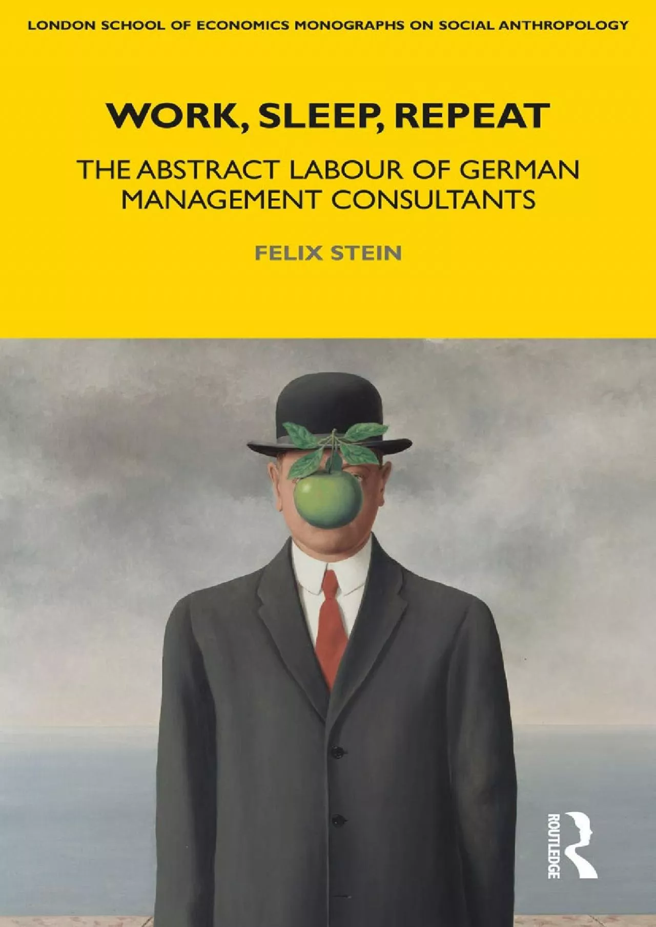 (READ)-Work, Sleep, Repeat: The Abstract Labour of German Management Consultants (LSE
