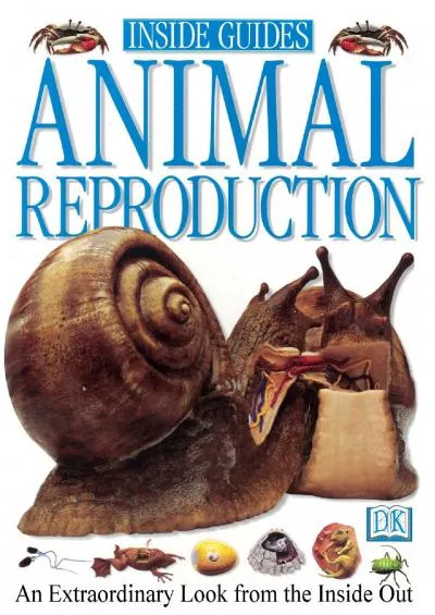 (DOWNLOAD)-ANIMAL REPRODUCTION (Inside Guides.)