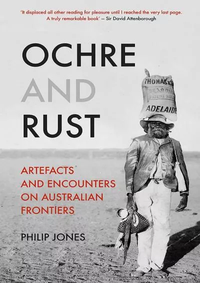 (BOOS)-Ochre and Rust: Artefacts and Encounters on Australian Frontiers