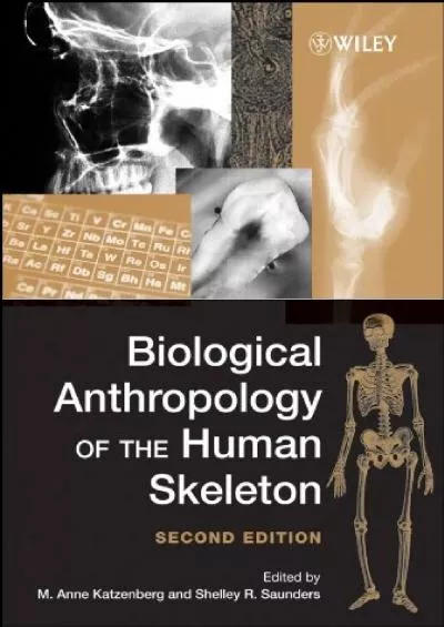 (BOOS)-Biological Anthropology of the Human Skeleton