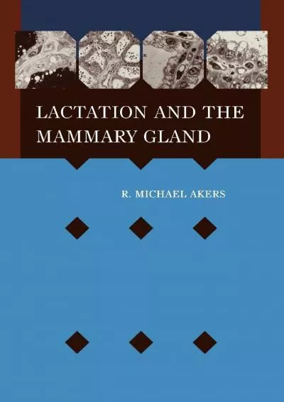 (BOOK)-Lactation and the Mammary Gland