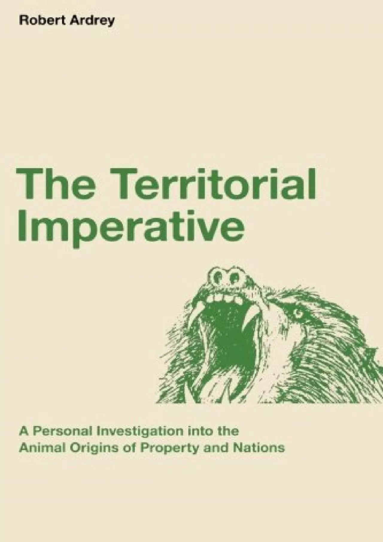 PDF-(BOOK)-The Territorial Imperative: A Personal Inquiry into the Animal Origins of Property