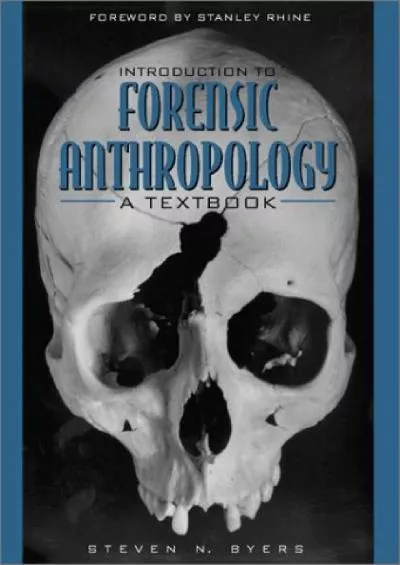 (BOOS)-Introduction to Forensic Anthropology: A Textbook