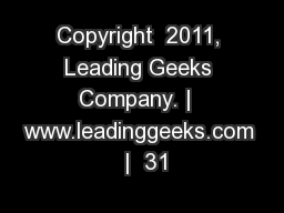 Copyright  2011, Leading Geeks Company. |  www.leadinggeeks.com  |  31