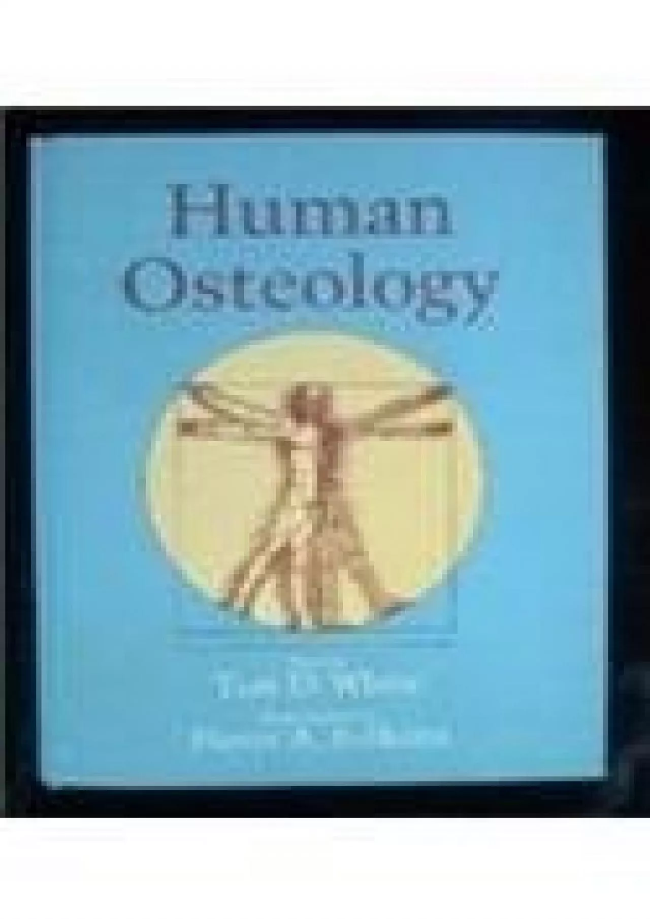 (BOOS)-Human Osteology