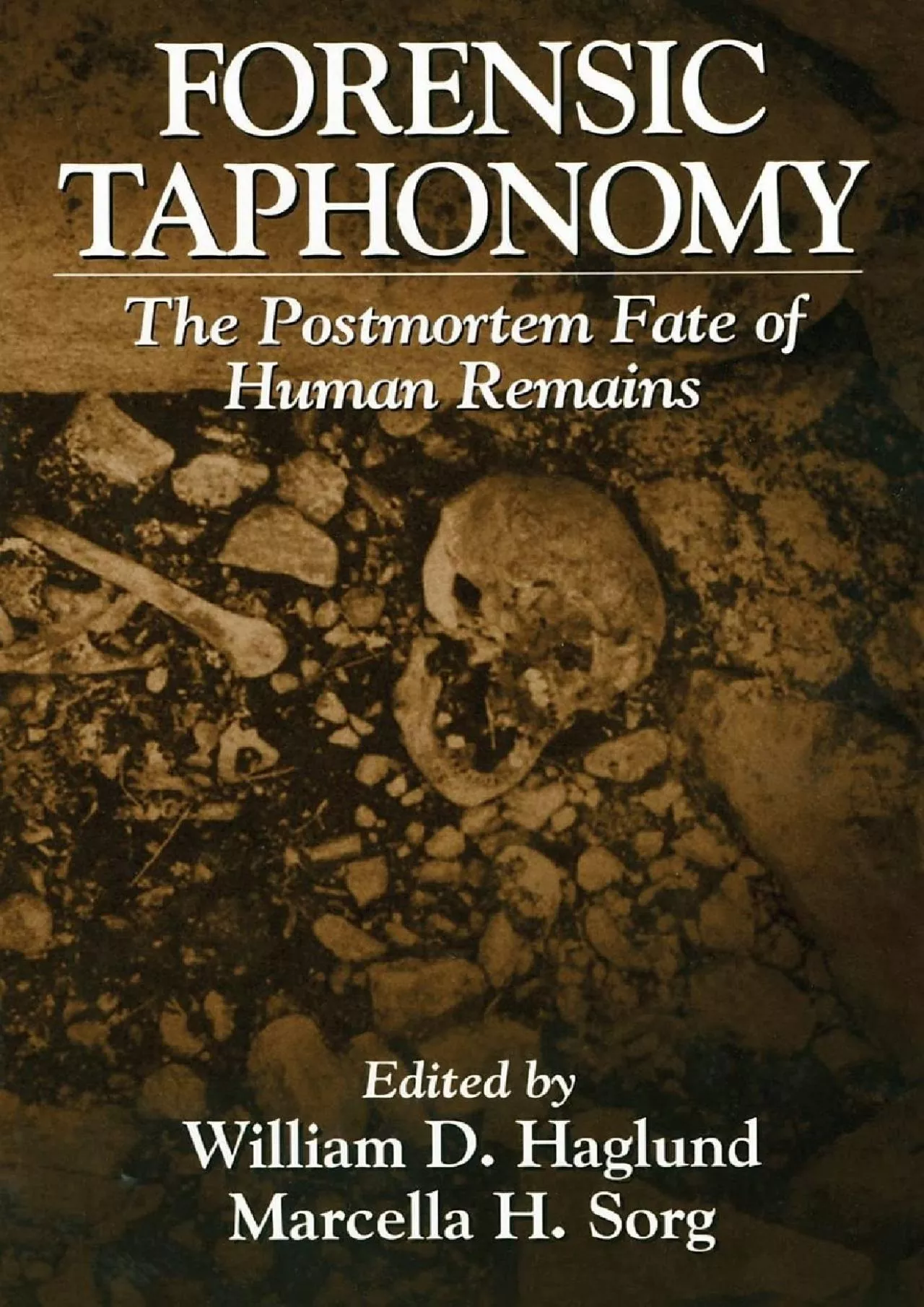 PDF-(DOWNLOAD)-Forensic Taphonomy: The Postmortem Fate of Human Remains (Forensicnetbase)