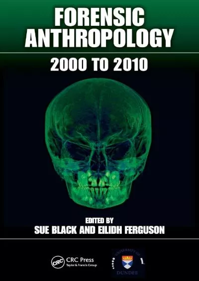 (EBOOK)-Forensic Anthropology: 2000 to 2010