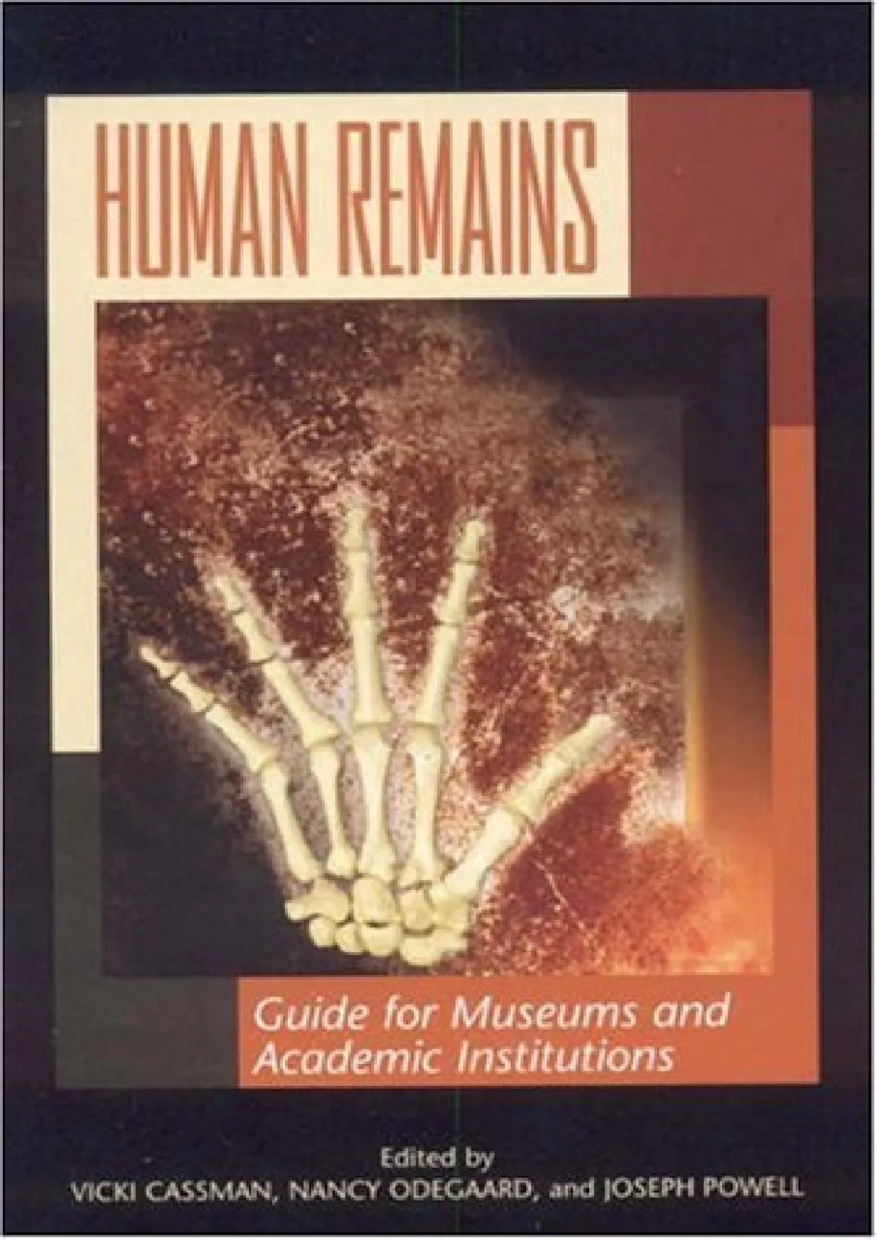 PDF-(EBOOK)-Human Remains: Guide for Museums and Academic Institutions