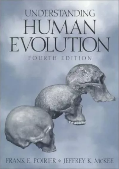 (BOOS)-Understanding Human Evolution (4th Edition)