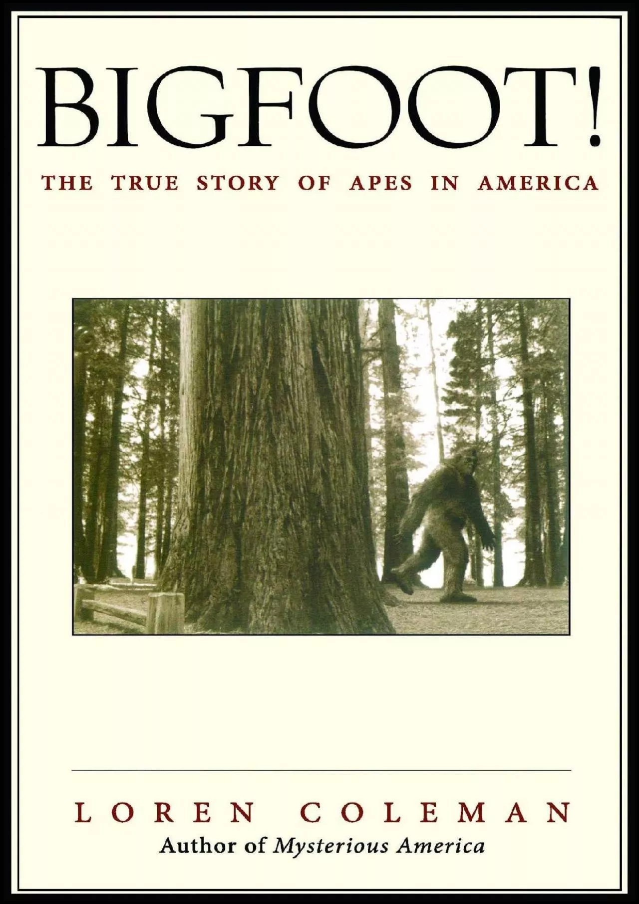 PDF-(EBOOK)-Bigfoot!: The True Story of Apes in America