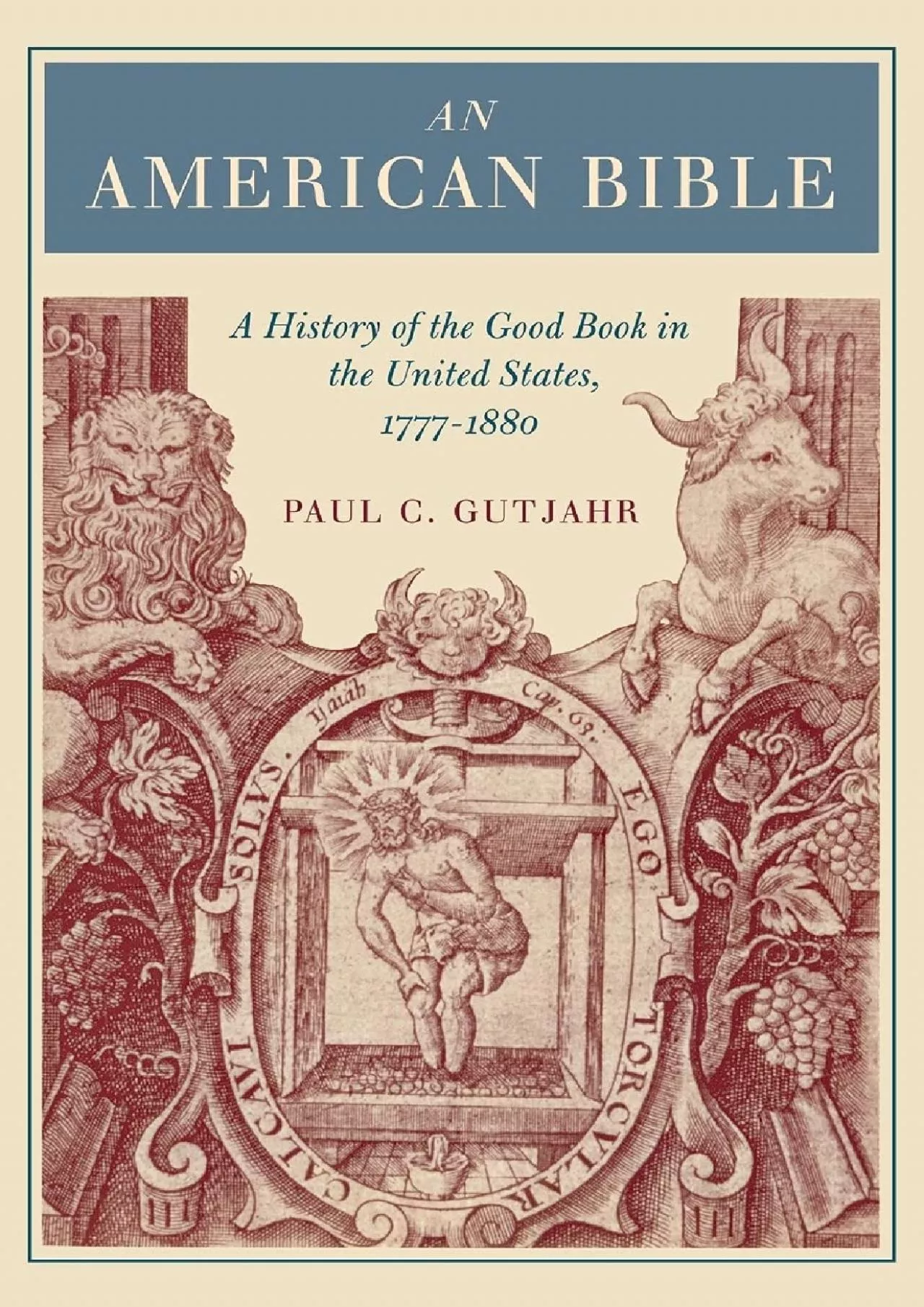 PDF-(DOWNLOAD)-An American Bible: A History of the Good Book in the United States, 1777-1880