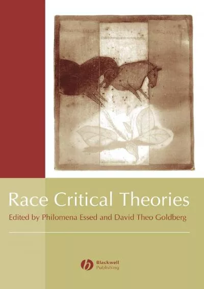 (DOWNLOAD)-Race Critical Theories: Text and Context