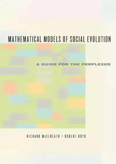 (BOOK)-Mathematical Models of Social Evolution: A Guide for the Perplexed