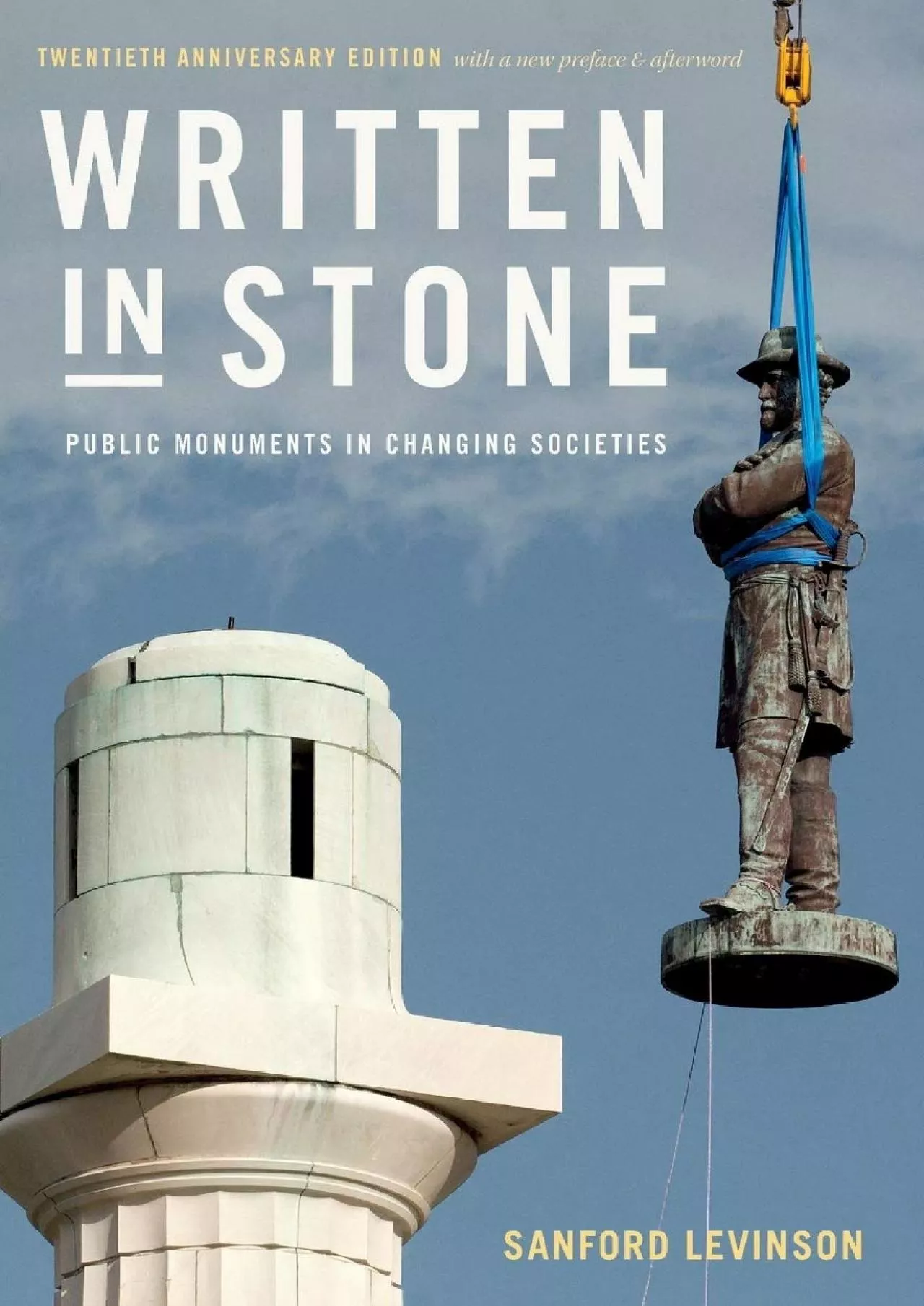 (BOOS)-Written in Stone: Public Monuments in Changing Societies (Public Planet Books)