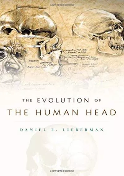(BOOK)-The Evolution of the Human Head