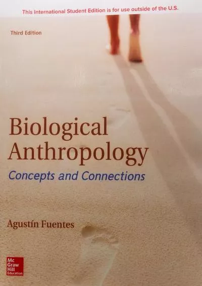 (DOWNLOAD)-Biological Anthropology: Concepts and Connections
