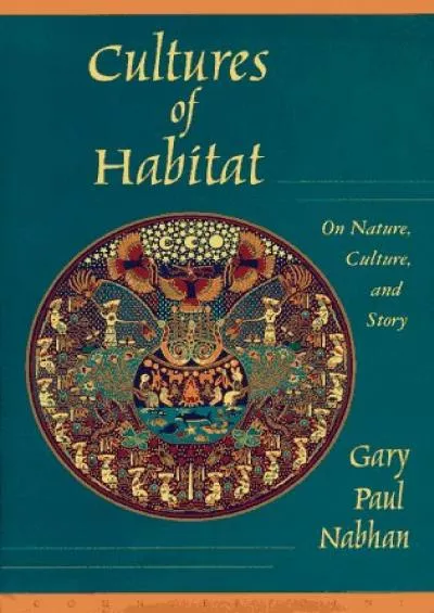 (EBOOK)-Cultures of Habitat: On Nature, Culture, and Story