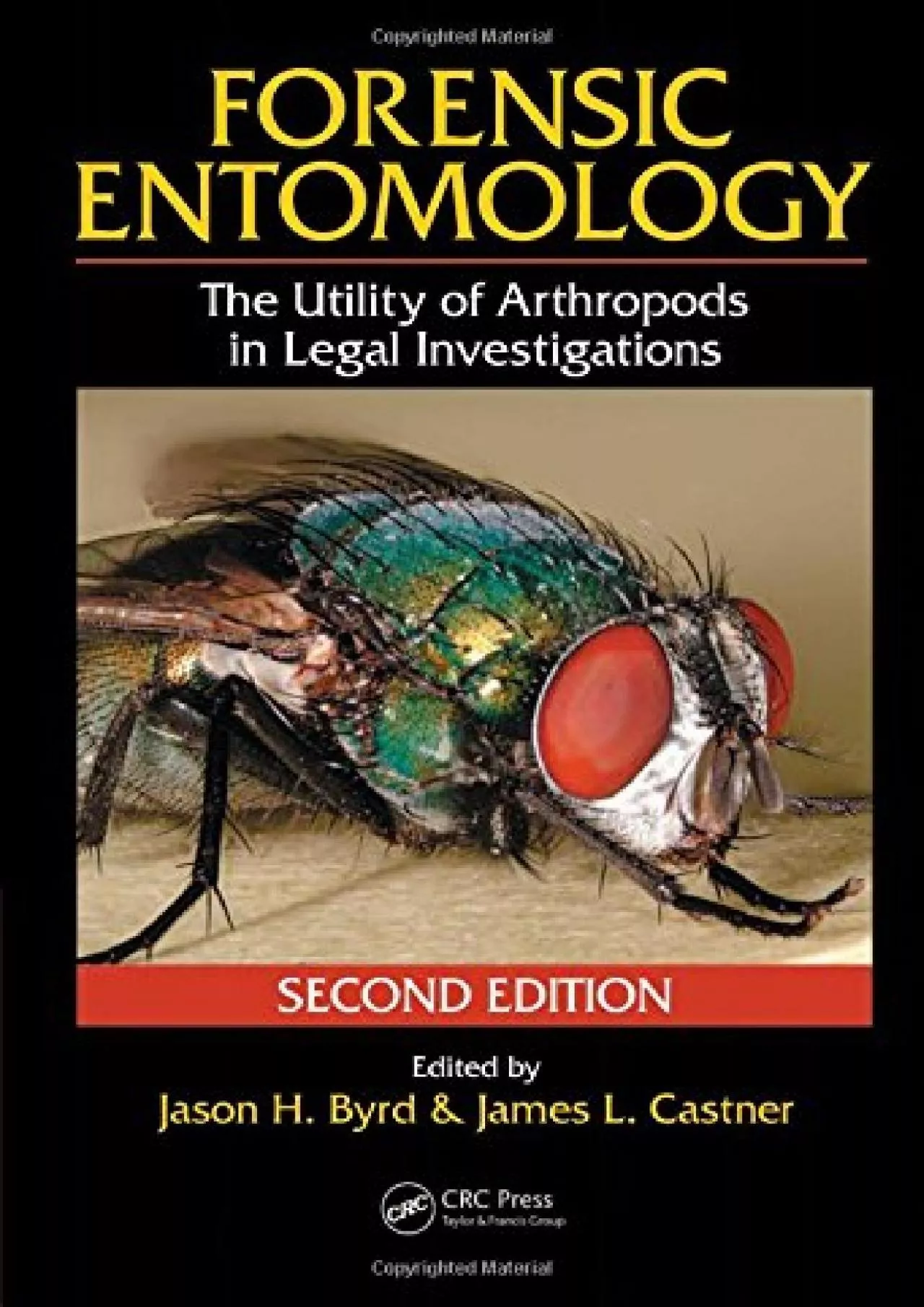 PDF-(DOWNLOAD)-Forensic Entomology: The Utility of Arthropods in Legal Investigations, Second