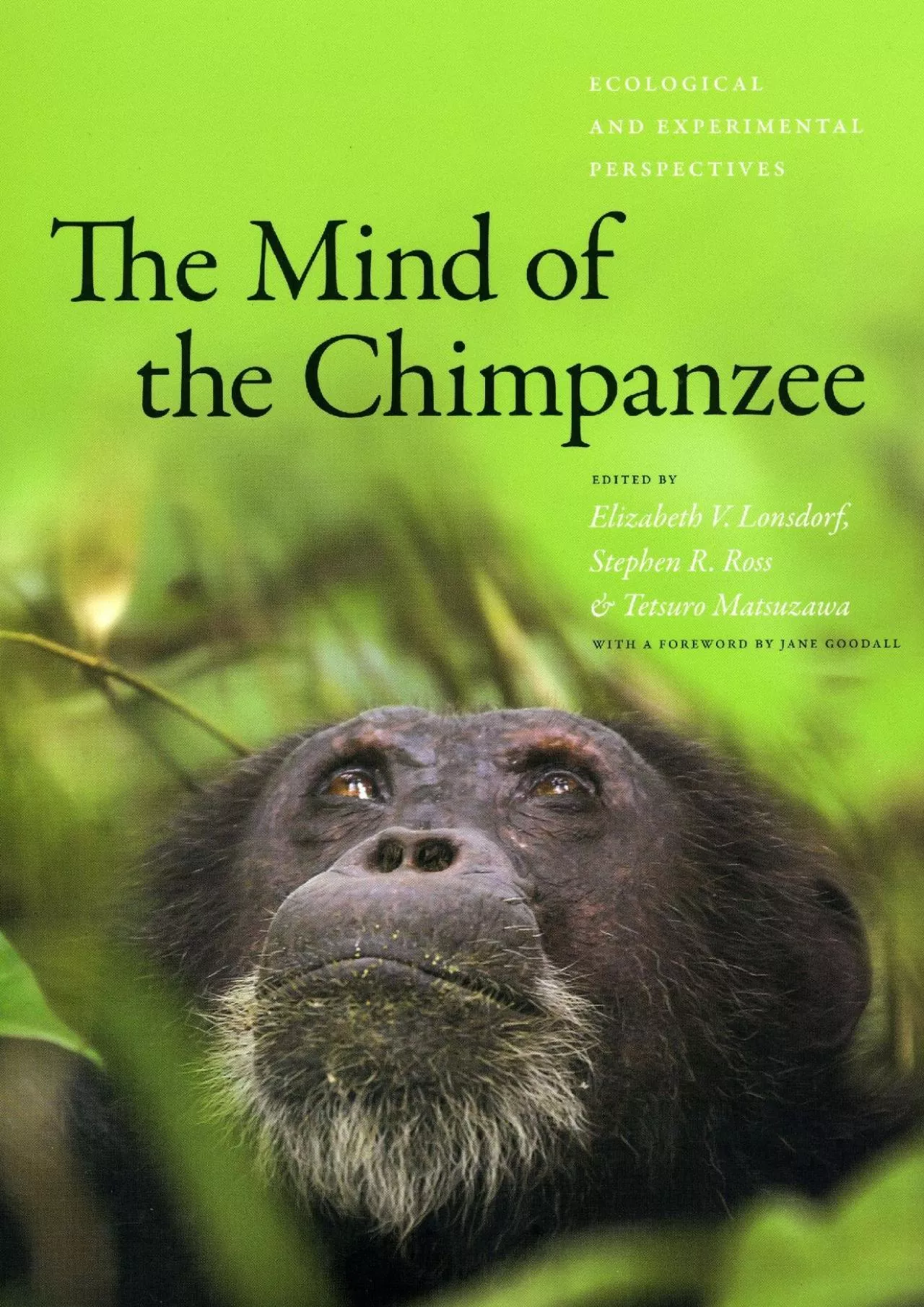 PDF-(READ)-The Mind of the Chimpanzee: Ecological and Experimental Perspectives