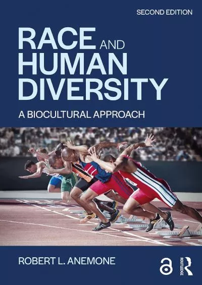 (DOWNLOAD)-Race and Human Diversity: A Biocultural Approach