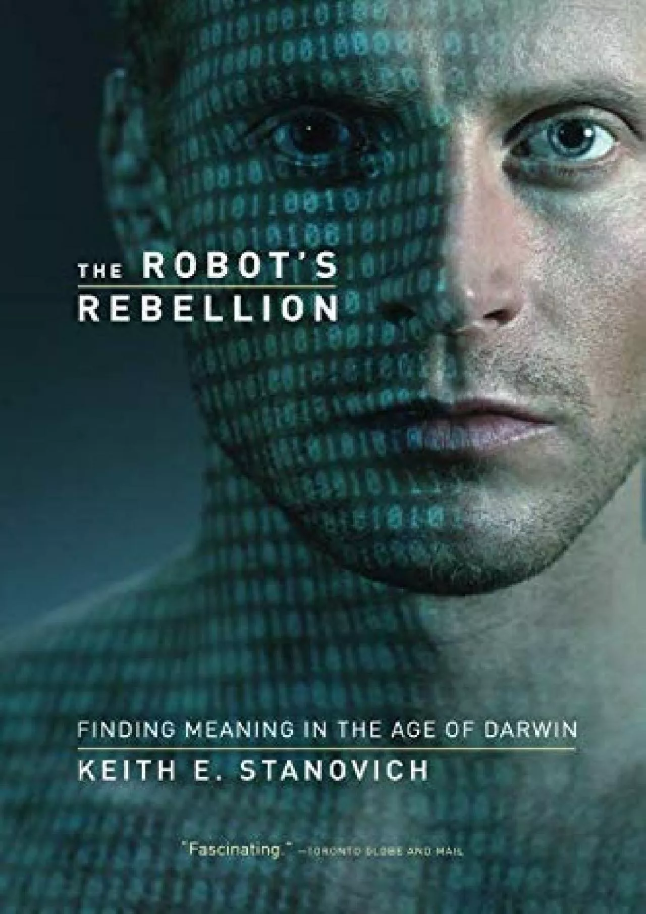 PDF-(EBOOK)-The Robot\'s Rebellion: Finding Meaning in the Age of Darwin