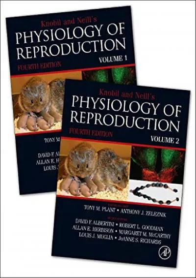 (BOOS)-Knobil and Neill\'s Physiology of Reproduction, Fourth Edition (2 Volume Set)