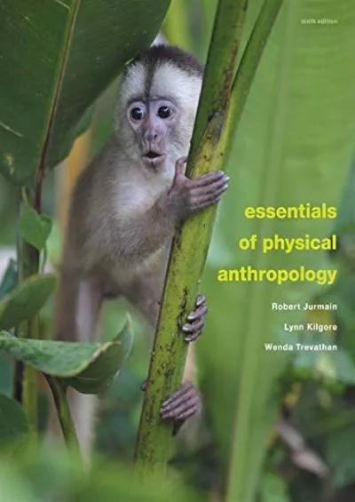 (READ)-Essentials of Physical Anthropology