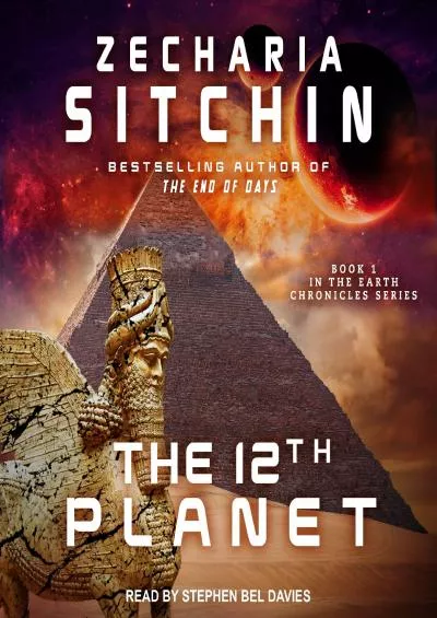 (DOWNLOAD)-The 12th Planet: Earth Chronicles Series, Book 1