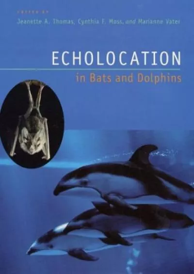 (READ)-Echolocation in Bats and Dolphins