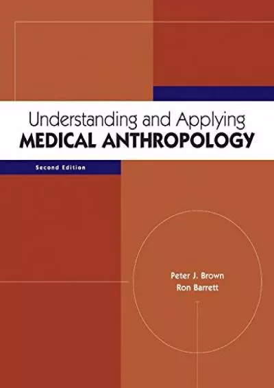 (EBOOK)-Understanding and Applying Medical Anthropology