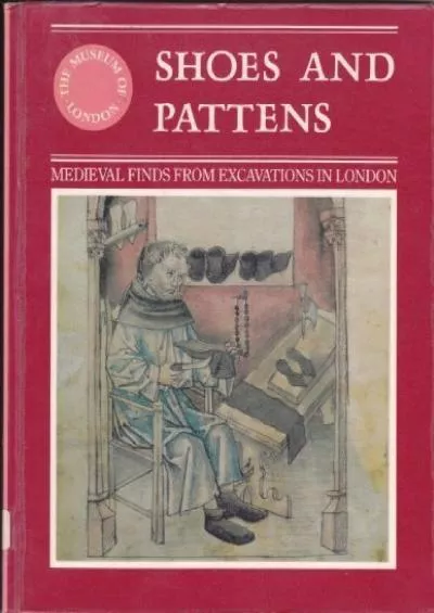 (BOOS)-Shoes and Patterns (Medieval finds from excavations in London) (English, French and German Edition)
